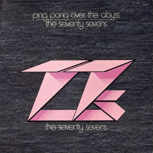 77's - Ping Pong Over The Abyss.jpg