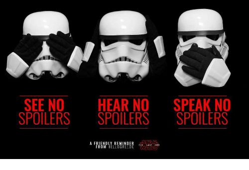 see-no-hear-no-speak-no-spoilers-spoilers-spoilers-a-29577681.png