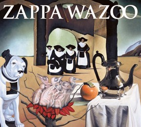 Zappa_Wazoo.jpg